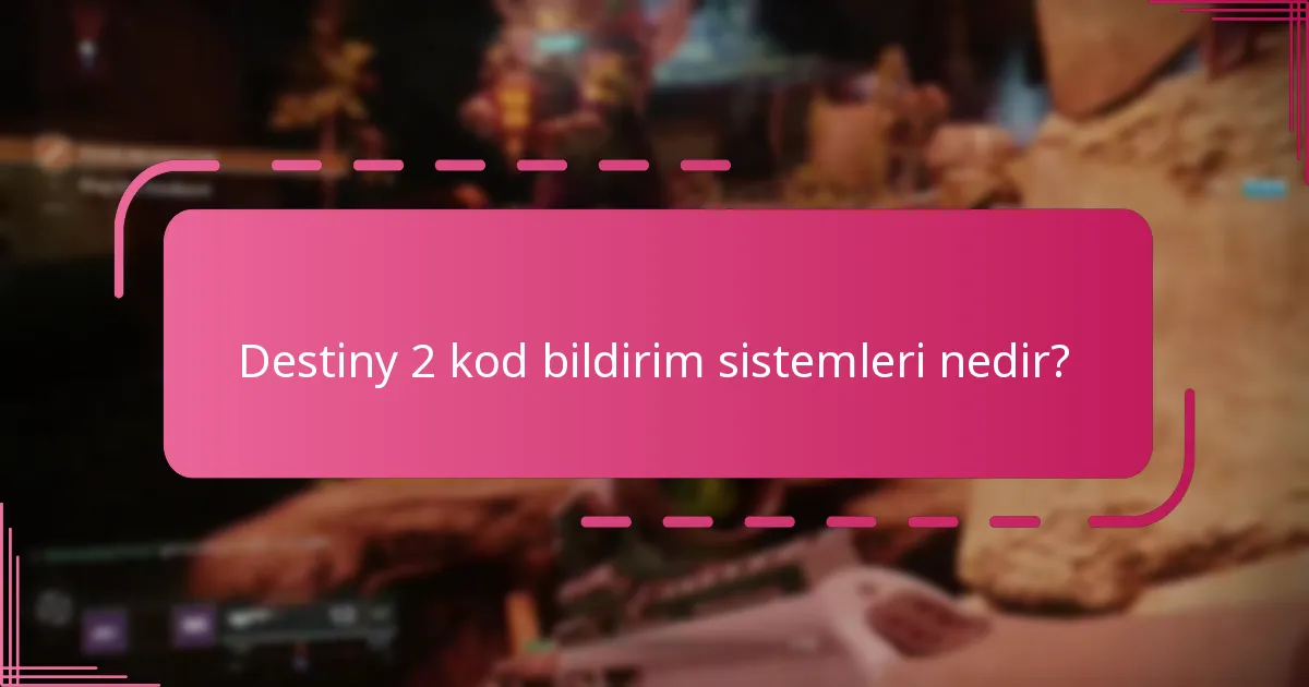 Yeni Destiny 2 kodları için nasıl bildirim ayarlayabilirim?