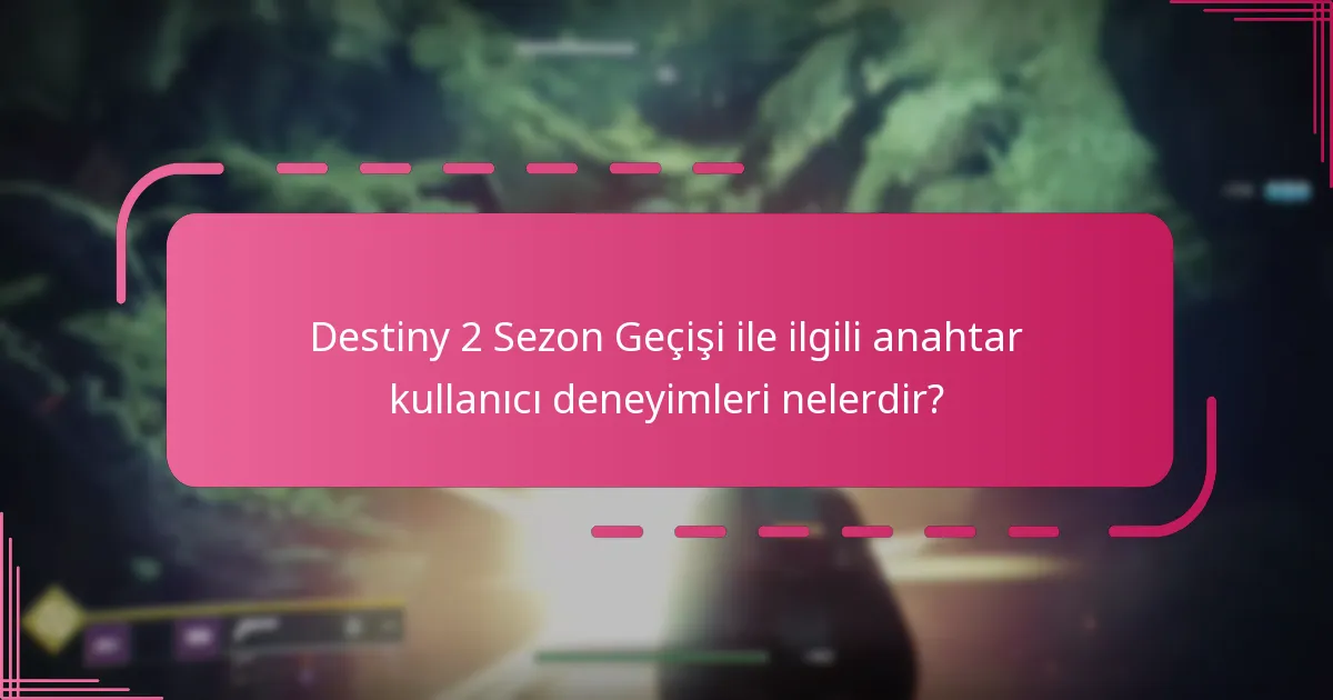 Oyuncular Destiny 2 Sezon Geçişinden nasıl maksimum fayda sağlayabilir?