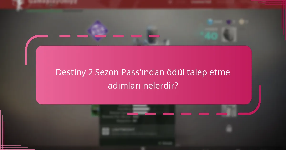 Ödül talep ederken karşılaşabileceğim yaygın sorunlar nelerdir?