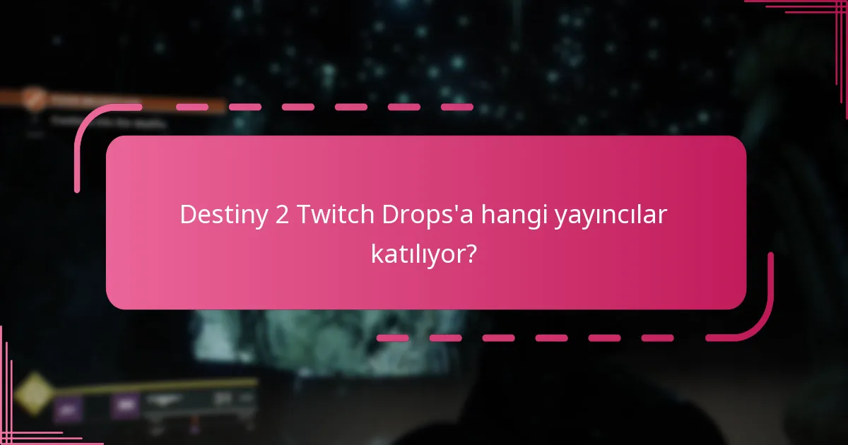 Destiny 2 Twitch Drops’ımı nasıl talep ederim?