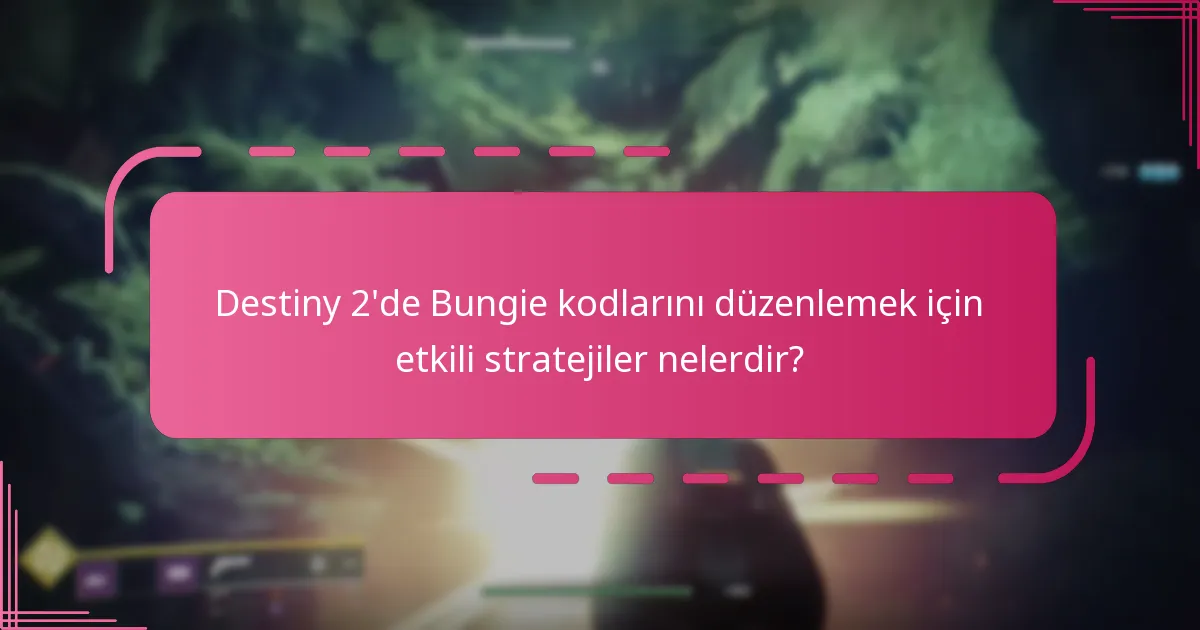 Oyuncular, Bungie kodu iadelerinden nasıl ödülleri maksimize edebilir?