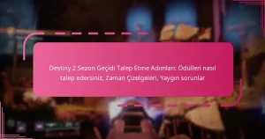 Destiny 2 Sezon Geçidi Talep Etme Adımları: Ödülleri nasıl talep edersiniz, Zaman Çizelgeleri, Yaygın sorunlar
