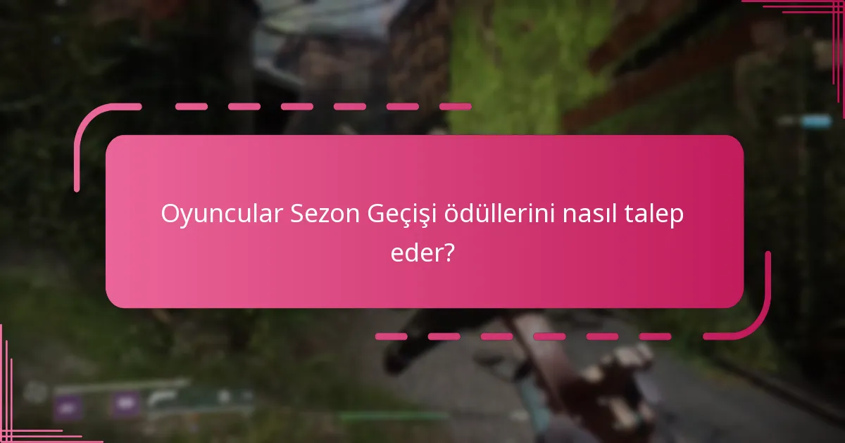 Sezon Geçişi satın almanın faydaları nelerdir?