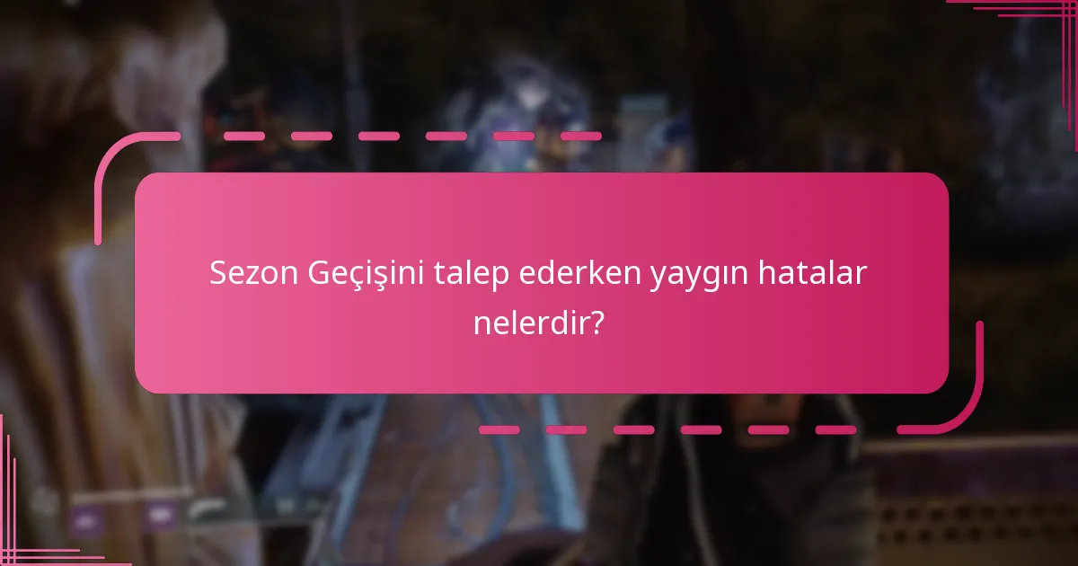 Talep sorunları için hangi destek seçenekleri mevcuttur?