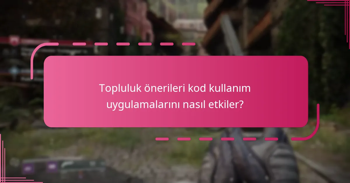 Üçüncü taraf kod kullanım araçlarının avantajları ve riskleri nelerdir?